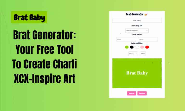 Brat Generator: Your Free Tool To Create Charli XCX-Inspire Art